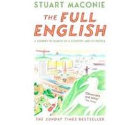 The Full English by Stuart Maconie Paperback Book Stuart Maconie (Auteur)
