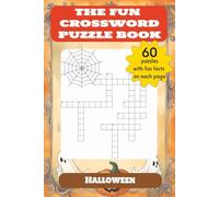 The Fun Crossword Puzzle Book - Halloween: Easy to Read Crossword Puzzles about Halloween, Witches, Ghosts, Festive and Spooky Spirits | 60 ... | Great for Return Gifts, Travel & Relaxation