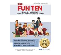 THE FUN TEN: ENGLISH GRAMMAR THAT GETS LEARNERS SPEAKING
