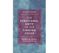 The Functional Unity of the Singing Voice