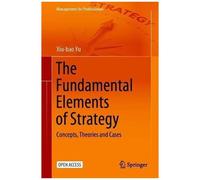 The Fundamental Elements Of Strategy