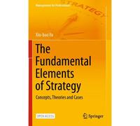 The Fundamental Elements Of Strategy