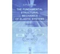 The Fundamental Structural Mechanics Of Elastic Systems: Stability - Leschenko, Alexander Petrovich Leschenko, Alexander Petrovich (Auteur)