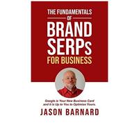 The Fundamentals Of Brand Serps For Business