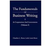 The Fundamentals Of Business Writing