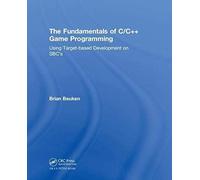 The Fundamentals Of C/C++ Game Programming