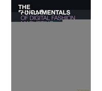 The Fundamentals Of Digital Fashion Marketing