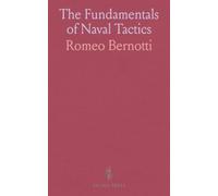 The Fundamentals of Naval Tactics