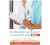The Fundamentals Of Quality For Long Term Care