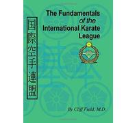 The Fundamentals Of The International Karate League