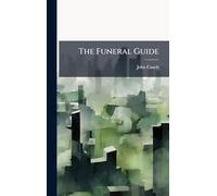 The Funeral Guide