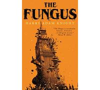 The Fungus