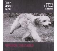 The Funky String Band - Mongrel Unleashed