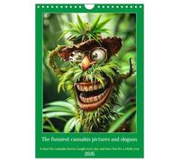 The funniest cannabis pictures and slogans (Wall Calendar 2026 DIN A4 portrait), CALVENDO 12 Month Wall Calendar: A must have for cannabis lovers