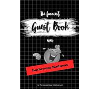 The funniest Guest Book ever: Bathroom Madness, hilarious gag gift, toilet, humor, fun, red