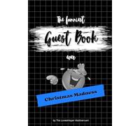 The funniest Guest Book ever: Christmas Madness, hilarious gag gift, Family, Party, Secret Santa, blue