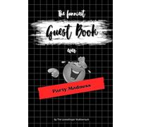 The funniest Guest Book ever: Party Madness, hilarious gag gift, Family, Friends, Birthday, Celebration, red