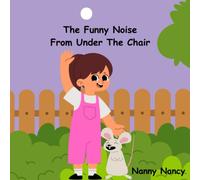 The Funny Noise From Under The Chair