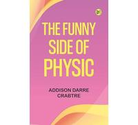 The Funny Side of Physic