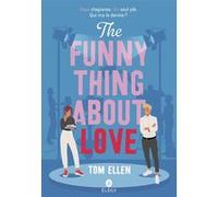 The Funny Thing About Love [ Edition française ]