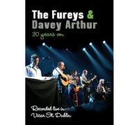 The Fureys And Davey Arthur - 30 Years On