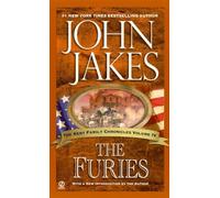 John Jakes – The Furies – Kent Family Chronicles (série) – Berkley