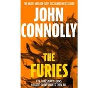 The Furies: Private Investigator Charlie Parker looks evil in the eye in the globally bestselling series