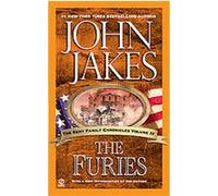 John Jakes – The Furies – Kent Family Chronicles (série) – Berkley