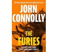 The Furies: Private Investigator Charlie Parker looks evil in the eye in the globally bestselling series
