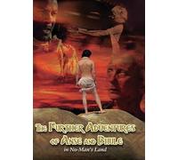 The Further Adventures of Anse and Bhule in No Man's Land