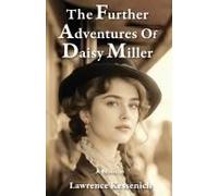 The Further Adventures Of Daisy Miller