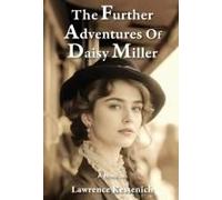 The Further Adventures Of Daisy Miller