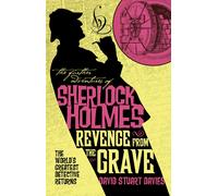 The Further Adventures Of Sherlock Holmes - Revenge From The Grave