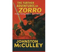 The Further Adventures of Zorro