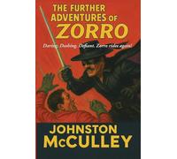 The Further Adventures of Zorro