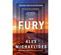 The Fury - Alex Michaelides - Penguin Books Ltd - Livre en Anglais - Hardback Alex MichaelidesAlex Michaelides (Auteur)
