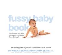 The Fussy Baby Book