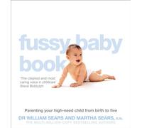 The Fussy Baby Book