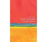 The Future: A Very Short Introduction