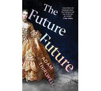 Salman Rushdie – The Future Future : ‘Unlike anything else’