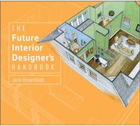 Jana Rosenblatt – The Future Interior Designer's Handbook