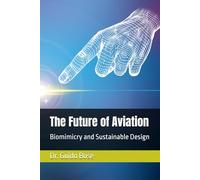 The Future of Aviation: Biomimicry and Sustainable Design