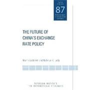 The Future of Chinas Exchange Rate Policy by Morris Goldstein Morris Goldstein, Nicholas R. Lardy (Auteur)