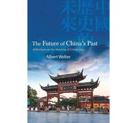 The Future Of China's Past