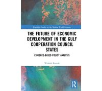 The Future Of Economic Development In The Gulf Cooperation Council States