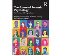 The Future Of Forensic Psychology