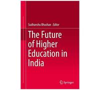 The Future Of Higher Education In India