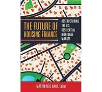The Future of Housing Finance The Future of Housing Finance (Auteur)