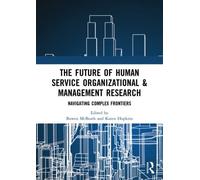 The Future Of Human Service Organizational & Management Research