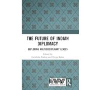 The Future of Indian Diplomacy